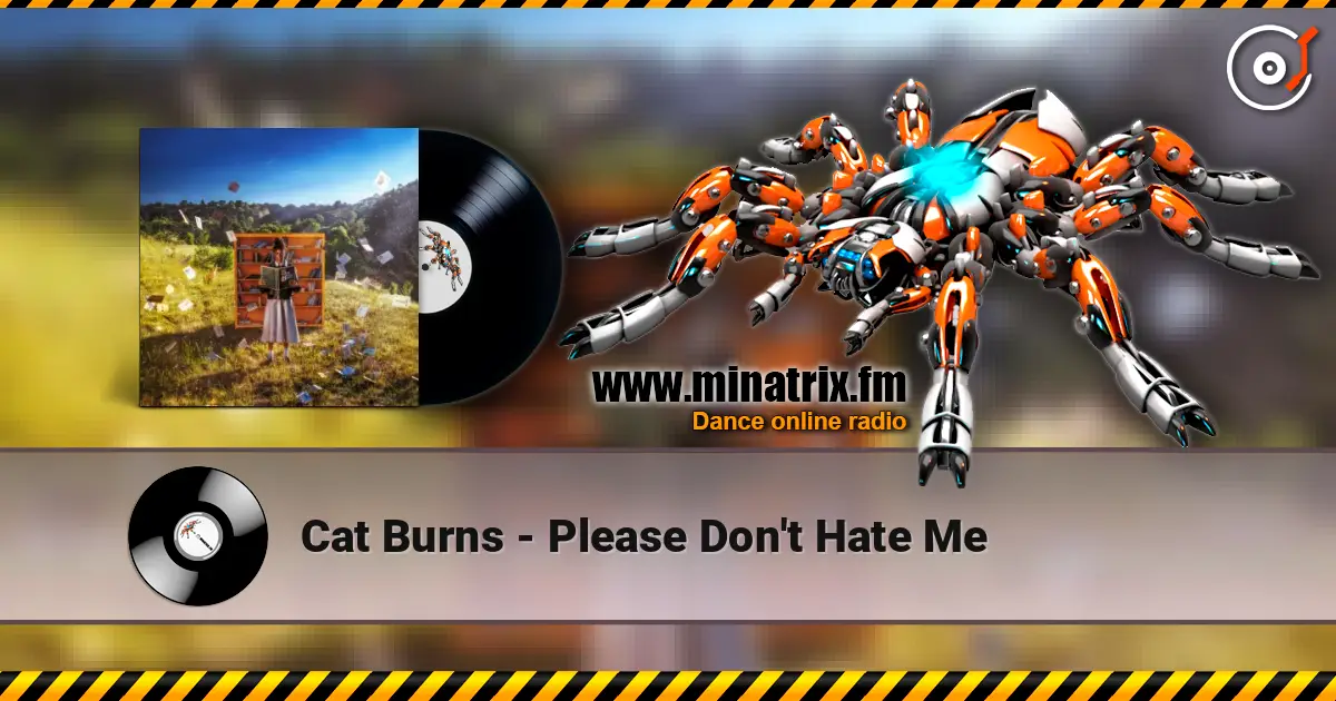 Cat Burns - Please Don't Hate Me écouter en ligne en haute qualité | Minatrix.FM