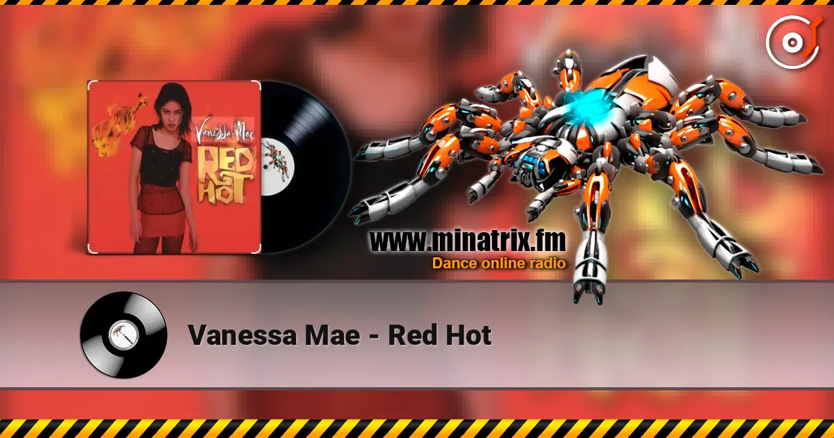 Vanessa Mae - Red Hot écouter en ligne en haute qualité | Minatrix.FM