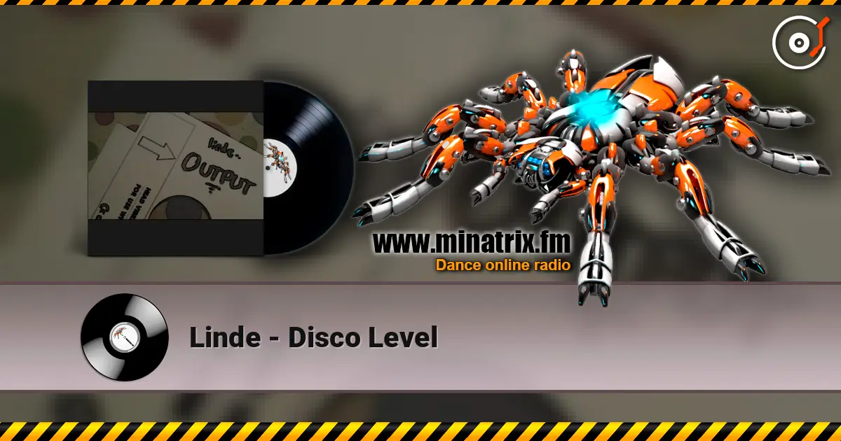 Linde - Disco Level écouter en ligne en haute qualité | Minatrix.FM