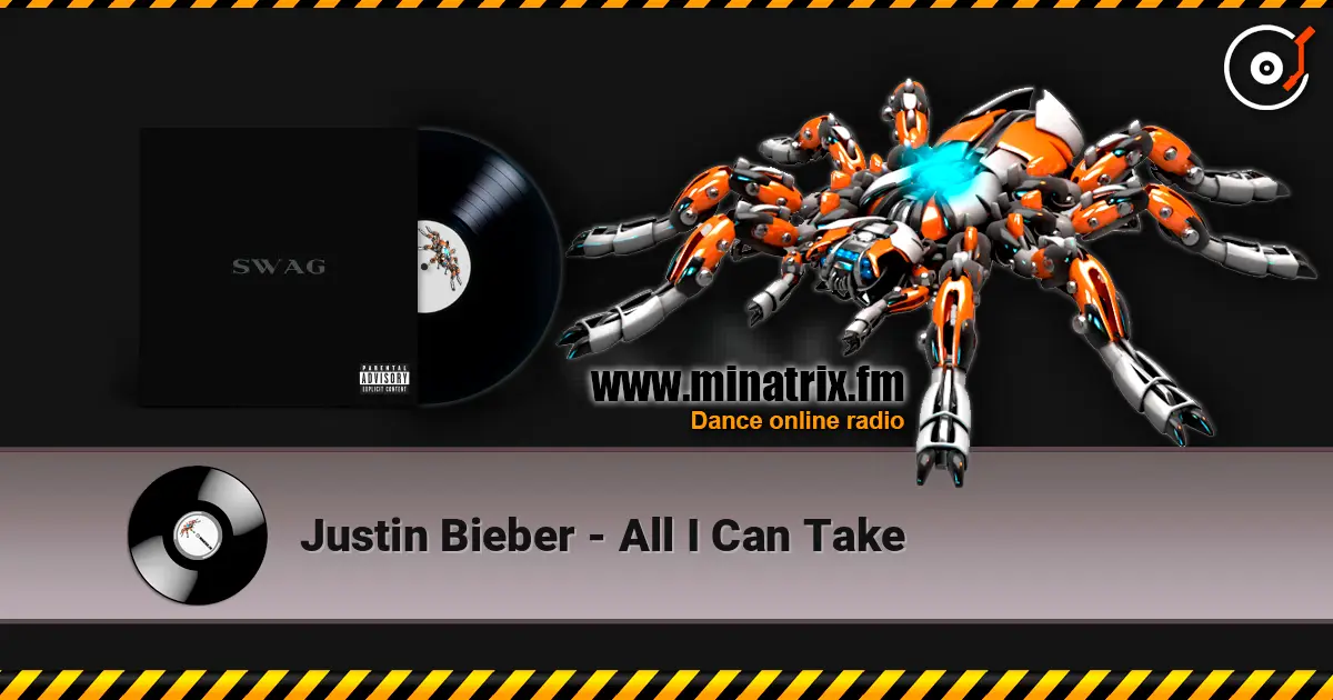 Justin Bieber - All I Can Take écouter en ligne en haute qualité | Minatrix.FM