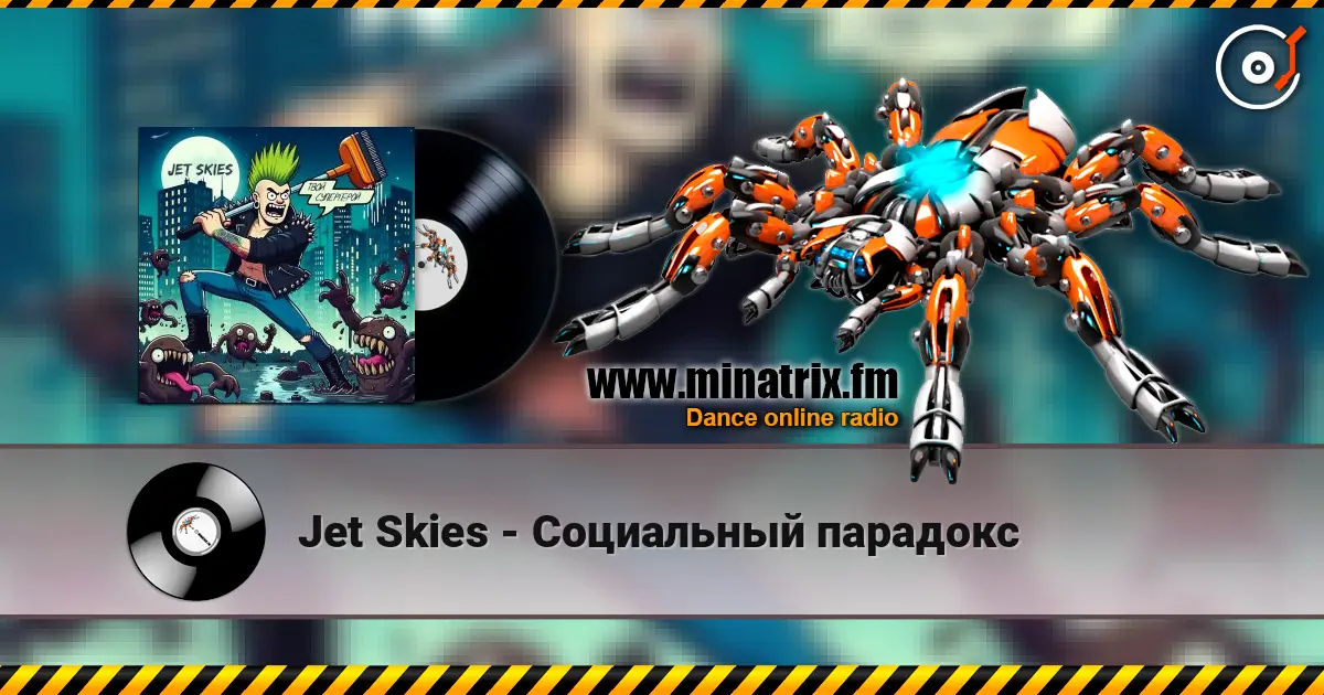 Jet Skies - Социальный парадокс écouter en ligne en haute qualité | Minatrix.FM