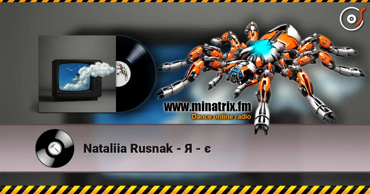 Nataliia Rusnak - Я - є écouter en ligne en haute qualité | Minatrix.FM
