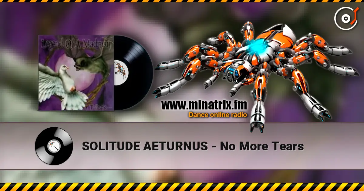 SOLITUDE AETURNUS - No More Tears écouter en ligne en haute qualité | Minatrix.FM