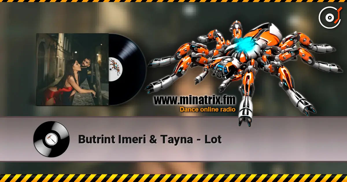 Butrint Imeri & Tayna - Lot écouter en ligne en haute qualité | Minatrix.FM