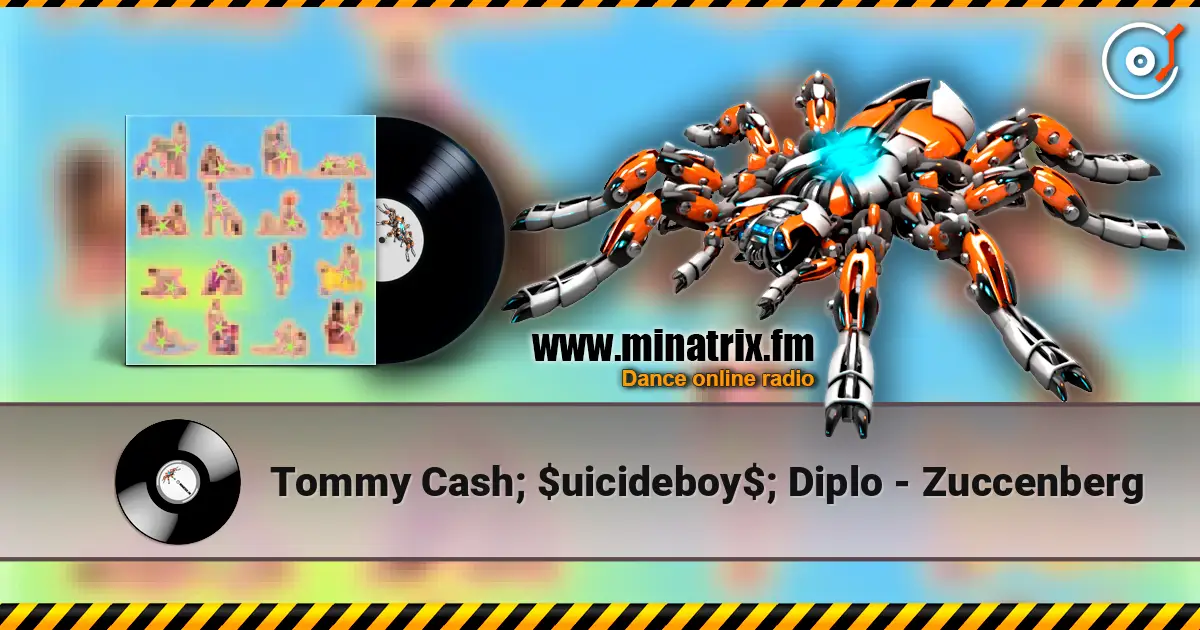 Tommy Cash; $uicideboy$; Diplo - Zuccenberg écouter en ligne en haute qualité | Minatrix.FM