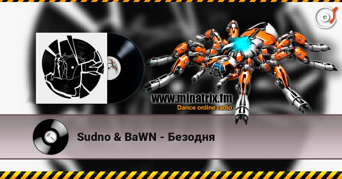 Sudno & BaWN - Безодня écouter en ligne en haute qualité | Minatrix.FM
