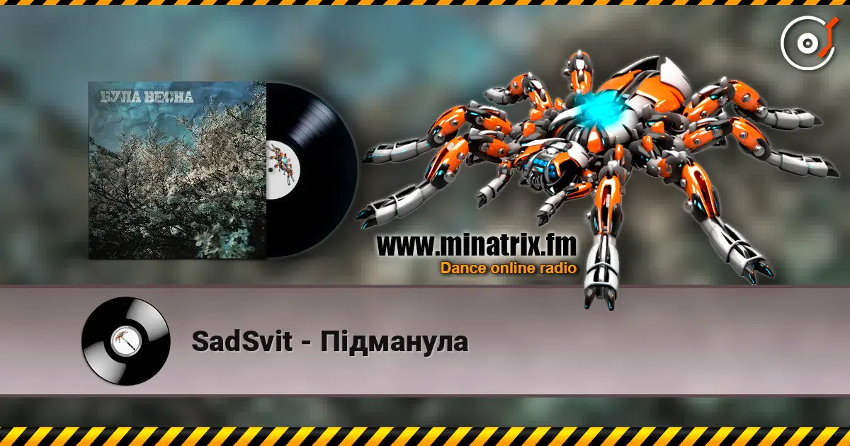 SadSvit - Пiдманула écouter en ligne en haute qualité | Minatrix.FM