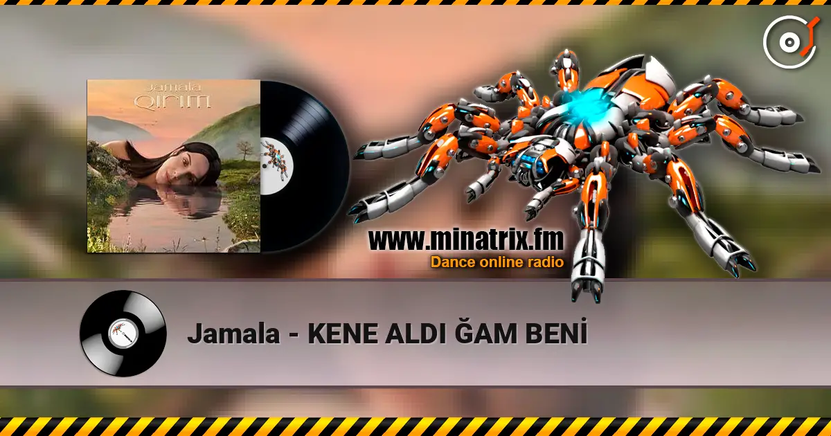 Jamala - KENE ALDI ĞAM BENİ écouter en ligne en haute qualité | Minatrix.FM