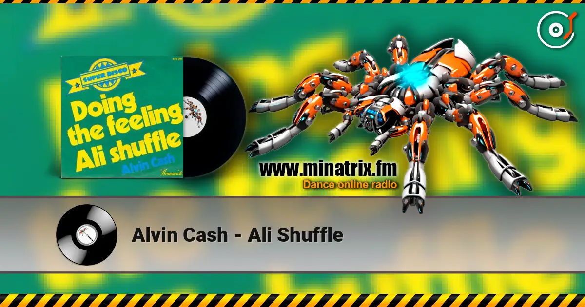 Alvin Cash - Ali Shuffle écouter en ligne en haute qualité | Minatrix.FM