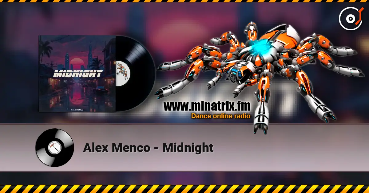 Alex Menco - Midnight écouter en ligne en haute qualité | Minatrix.FM