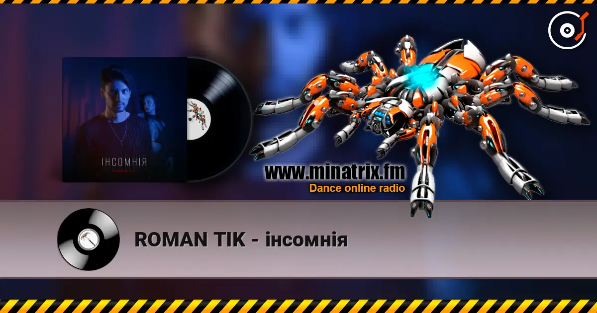 ROMAN TIK - інсомнія écouter en ligne en haute qualité | Minatrix.FM
