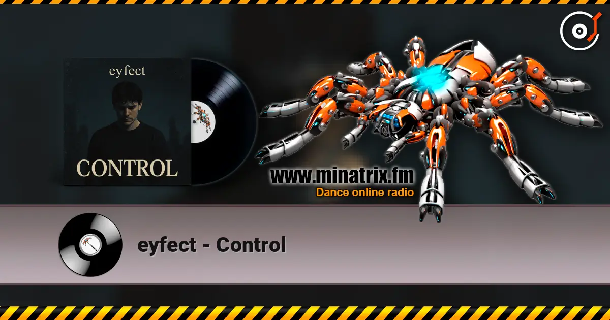 eyfect - Control écouter en ligne en haute qualité | Minatrix.FM