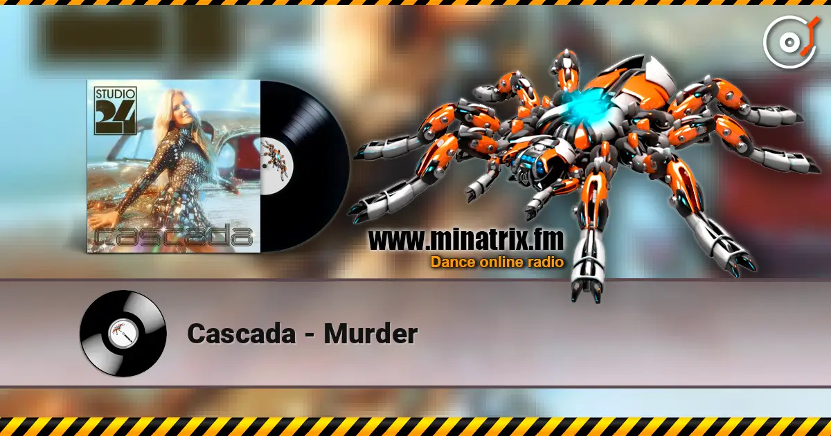 Cascada - Murder écouter en ligne en haute qualité | Minatrix.FM