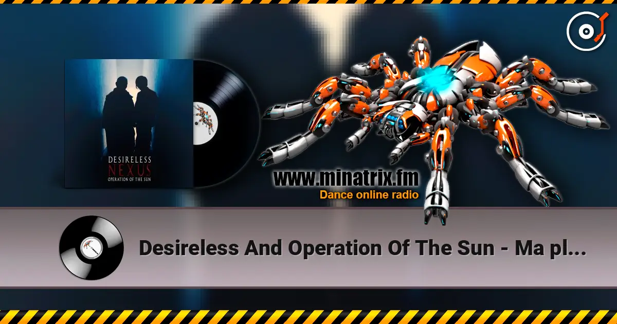 Desireless And Operation Of The Sun - Ma plume d'or (by Titend) écouter en ligne en haute qualité | Minatrix.FM