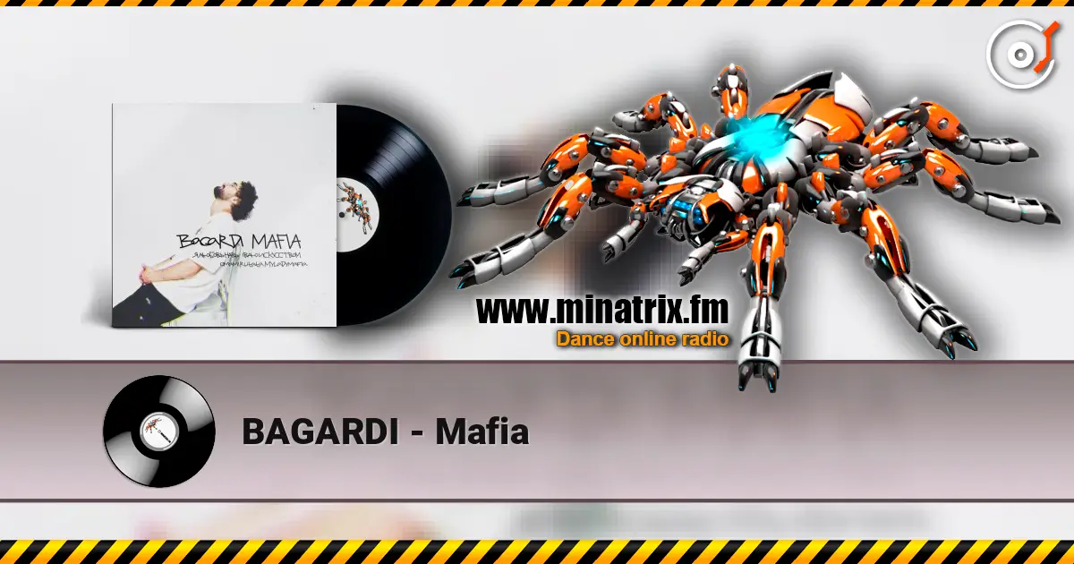 BAGARDI - Mafia écouter en ligne en haute qualité | Minatrix.FM