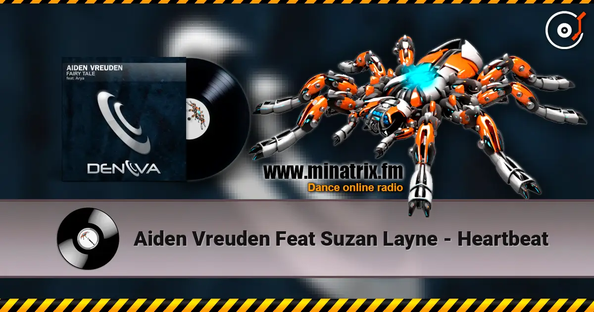 Aiden Vreuden Feat Suzan Layne - Heartbeat écouter en ligne en haute qualité | Minatrix.FM