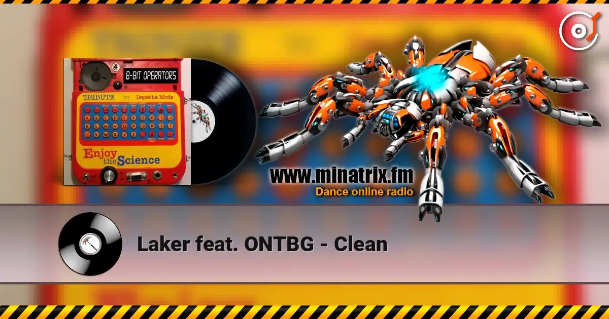 Laker feat. ONTBG - Clean écouter en ligne en haute qualité | Minatrix.FM
