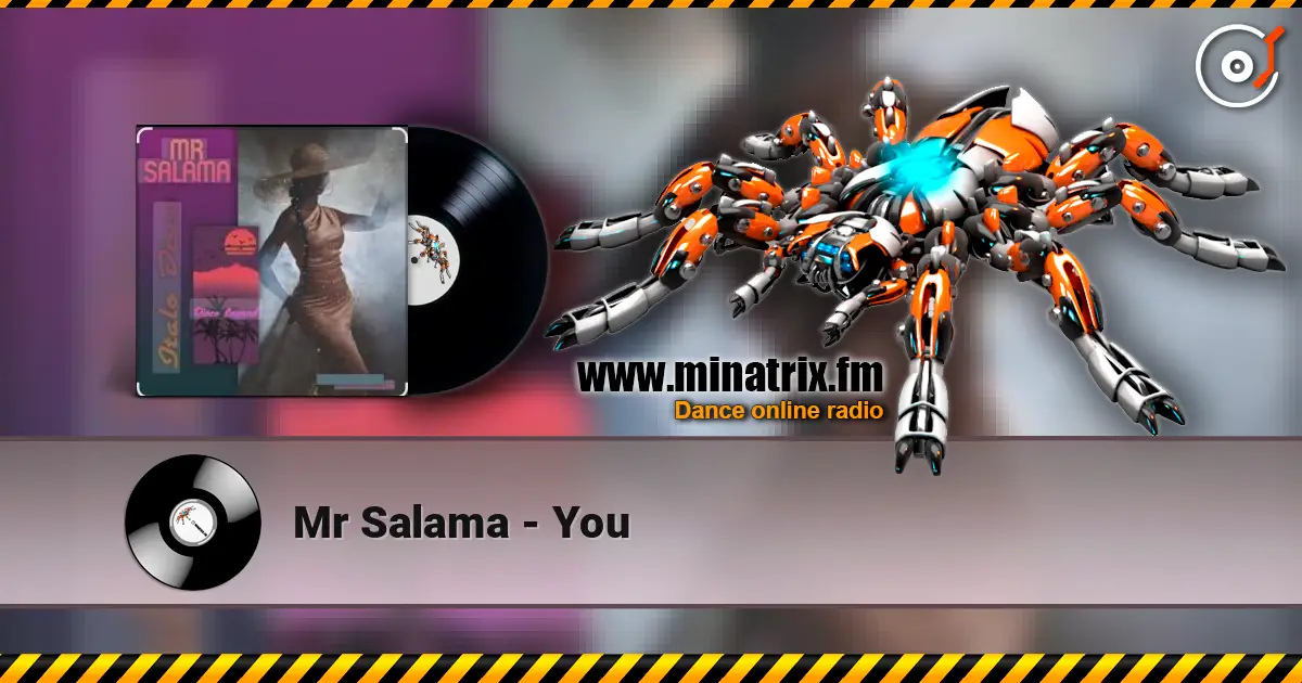 Mr Salama - You écouter en ligne en haute qualité | Minatrix.FM