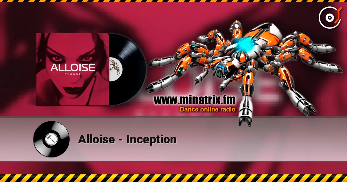 Alloise - Inception écouter en ligne en haute qualité | Minatrix.FM