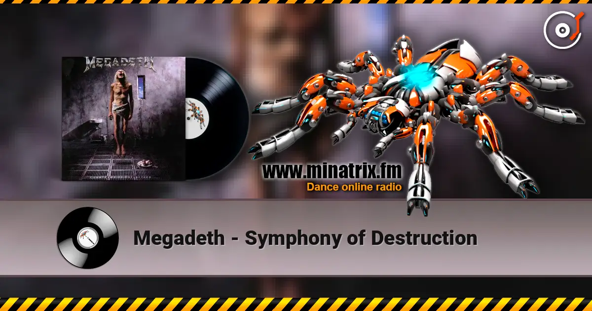Megadeth - Symphony of Destruction écouter en ligne en haute qualité | Minatrix.FM