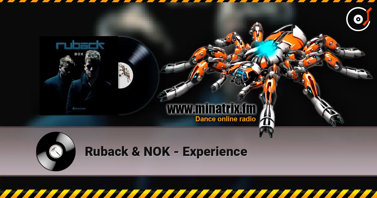 Ruback & NOK - Experience écouter en ligne en haute qualité | Minatrix.FM