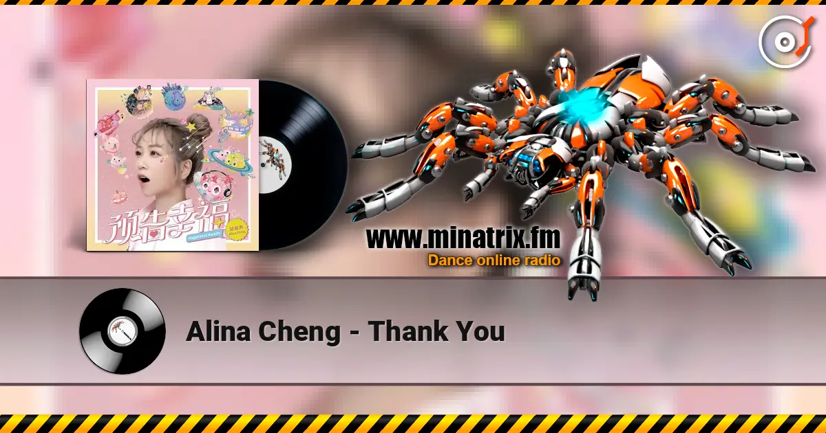 Alina Cheng - Thank You écouter en ligne en haute qualité | Minatrix.FM