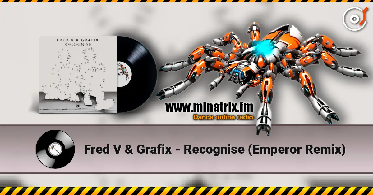 Fred V & Grafix - Recognise (Emperor Remix) écouter en ligne en haute qualité | Minatrix.FM