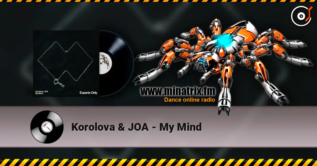 Korolova & JOA - My Mind écouter en ligne en haute qualité | Minatrix.FM