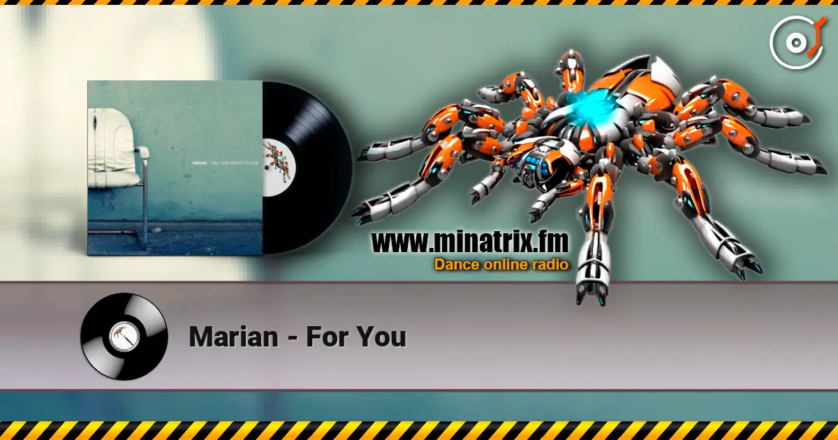 Marian - For You écouter en ligne en haute qualité | Minatrix.FM