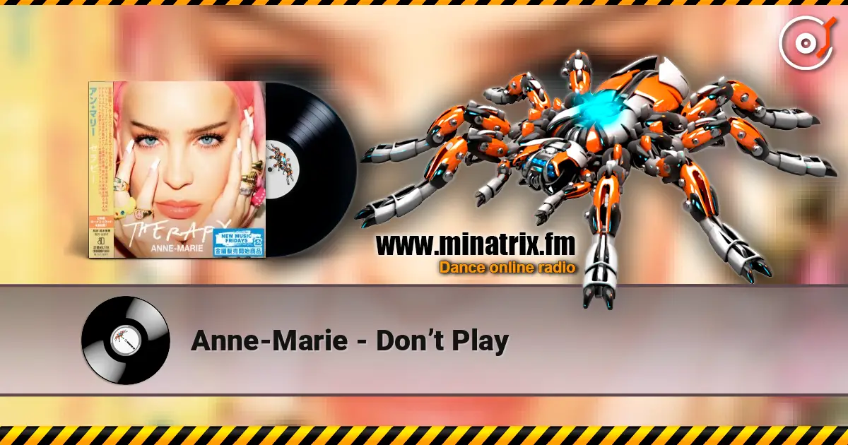 Anne-Marie - Don’t Play écouter en ligne en haute qualité | Minatrix.FM