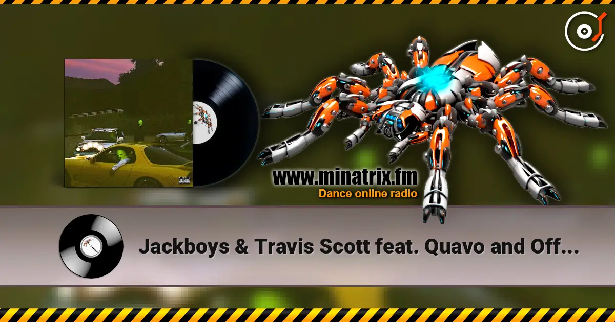Jackboys & Travis Scott feat. Quavo and Offset - Had Enough écouter en ligne en haute qualité | Minatrix.FM