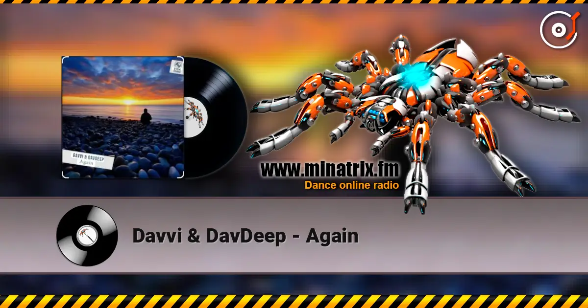 Davvi & DavDeep - Again écouter en ligne en haute qualité | Minatrix.FM