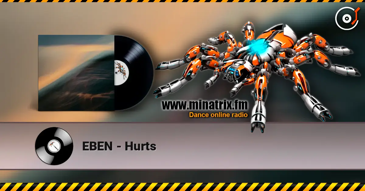EBEN - Hurts écouter en ligne en haute qualité | Minatrix.FM