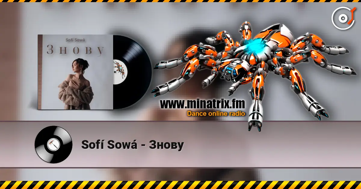 Sofí Sowá - Знову écouter en ligne en haute qualité | Minatrix.FM