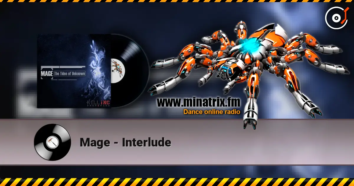 Mage - Interlude écouter en ligne en haute qualité | Minatrix.FM