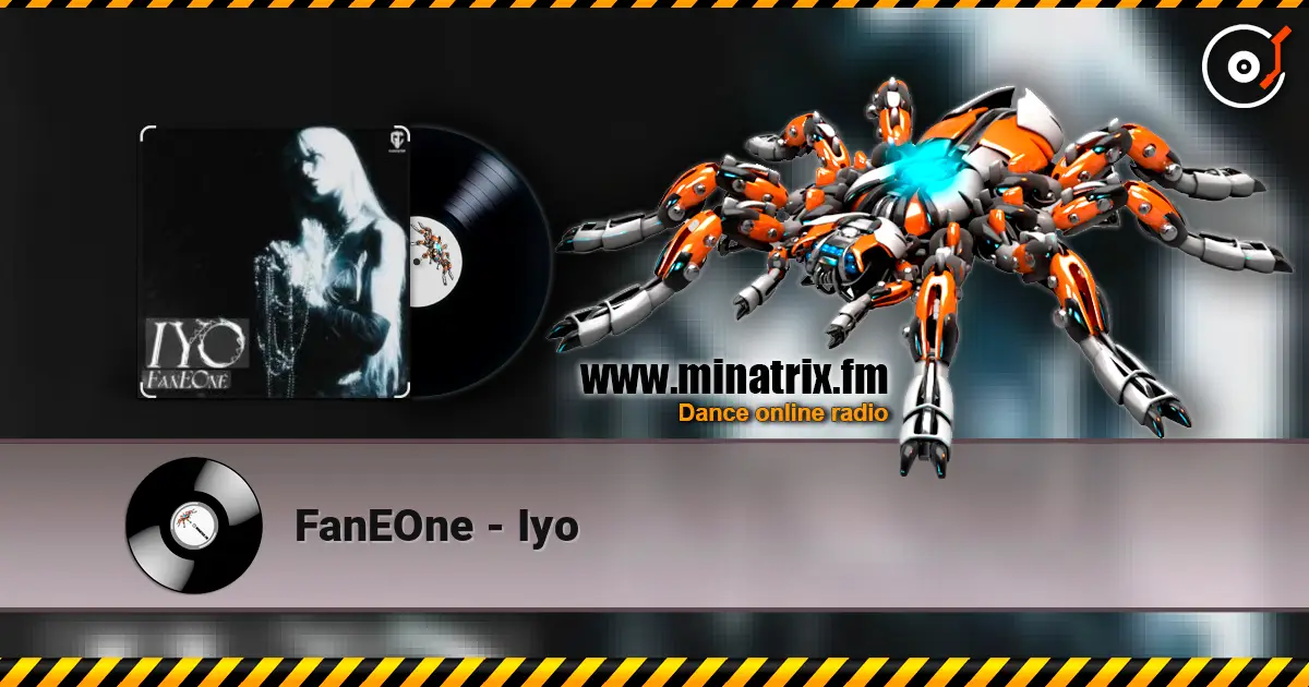 FanEOne - Iyo écouter en ligne en haute qualité | Minatrix.FM