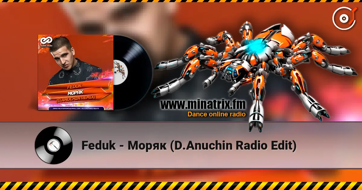 Feduk - Моряк (D.Anuchin Radio Edit) écouter en ligne en haute qualité | Minatrix.FM