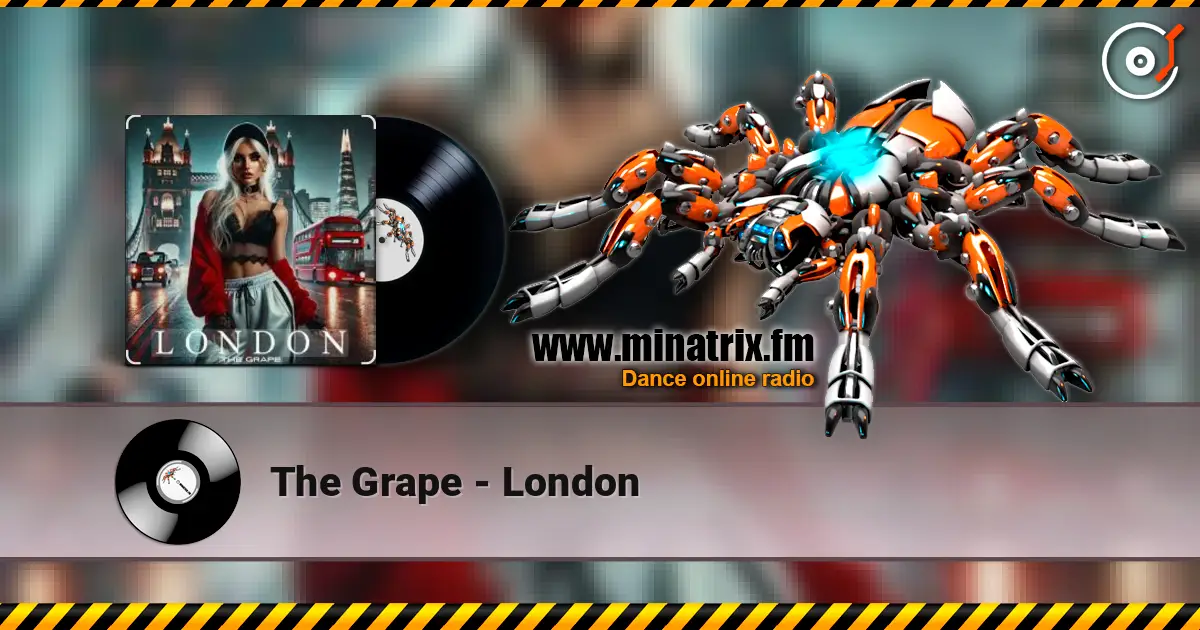 The Grape - London écouter en ligne en haute qualité | Minatrix.FM