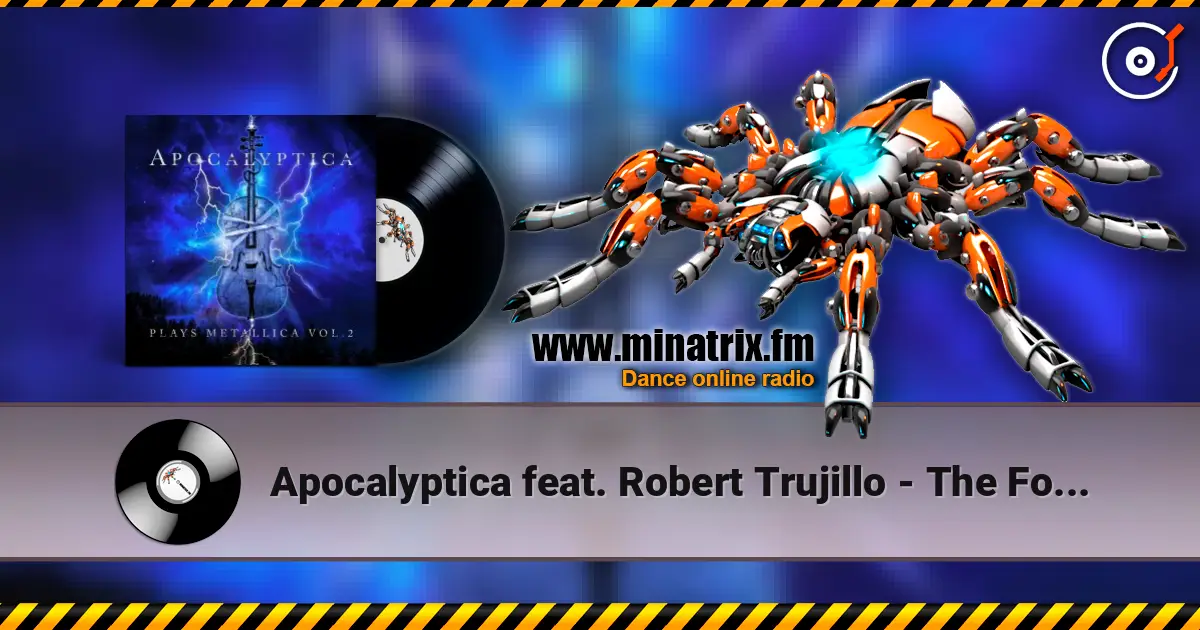Apocalyptica feat. Robert Trujillo - The Four Horsemen écouter en ligne en haute qualité | Minatrix.FM