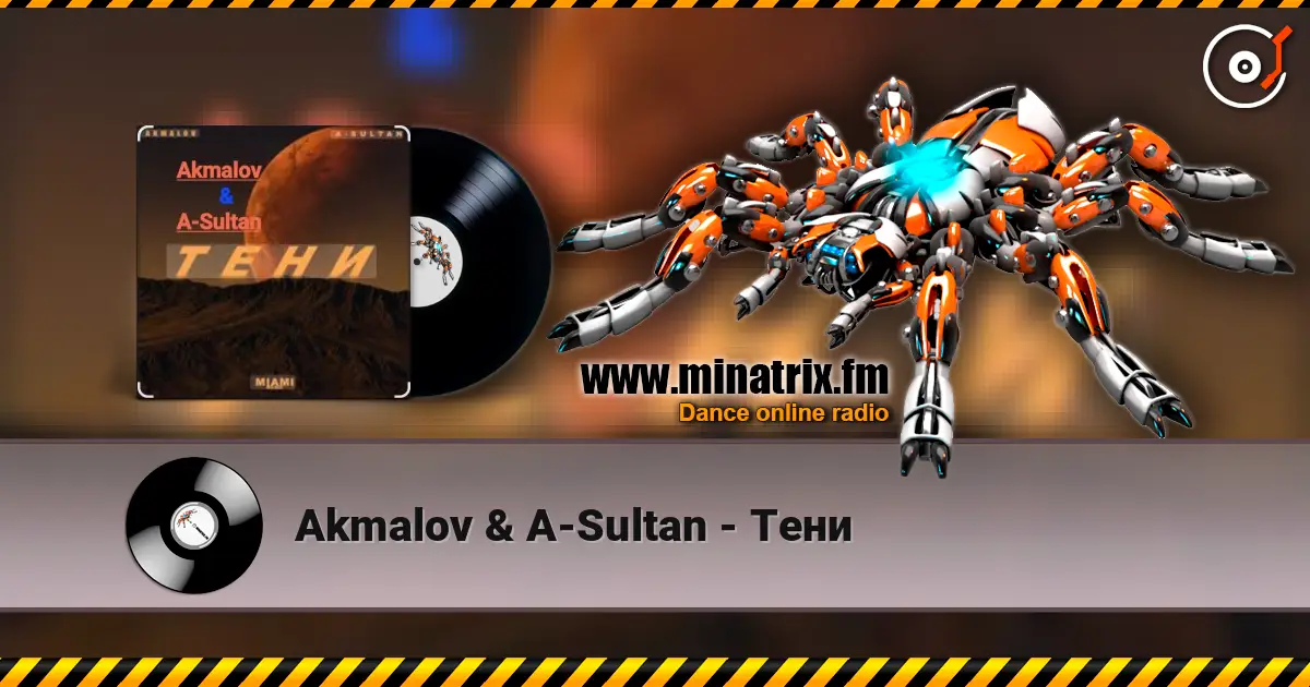 Akmalov & A-Sultan - Тени écouter en ligne en haute qualité | Minatrix.FM