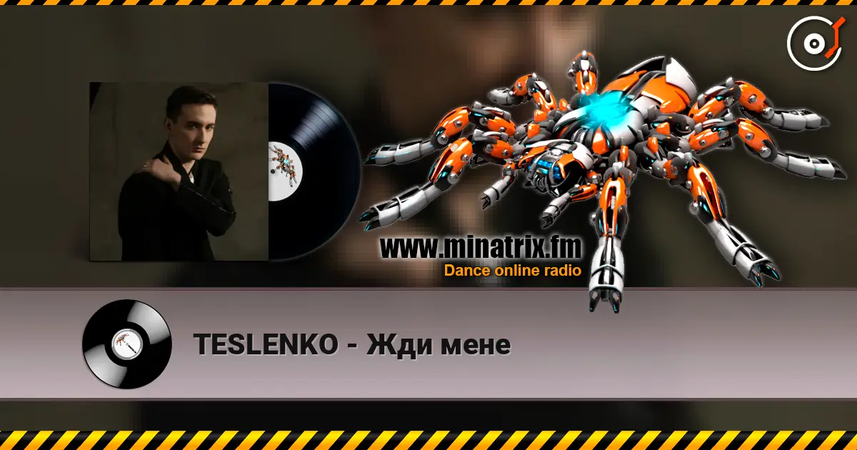 TESLENKO - Жди мене écouter en ligne en haute qualité | Minatrix.FM