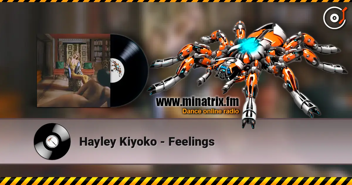 Hayley Kiyoko - Feelings écouter en ligne en haute qualité | Minatrix.FM