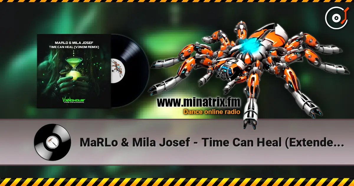 MaRLo & Mila Josef - Time Can Heal (Extended Mix) écouter en ligne en haute qualité | Minatrix.FM