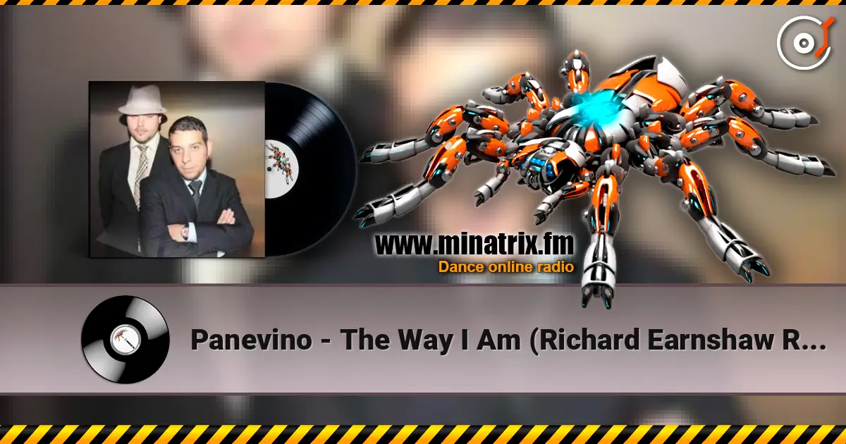 Panevino - The Way I Am (Richard Earnshaw Remix) écouter en ligne en haute qualité | Minatrix.FM