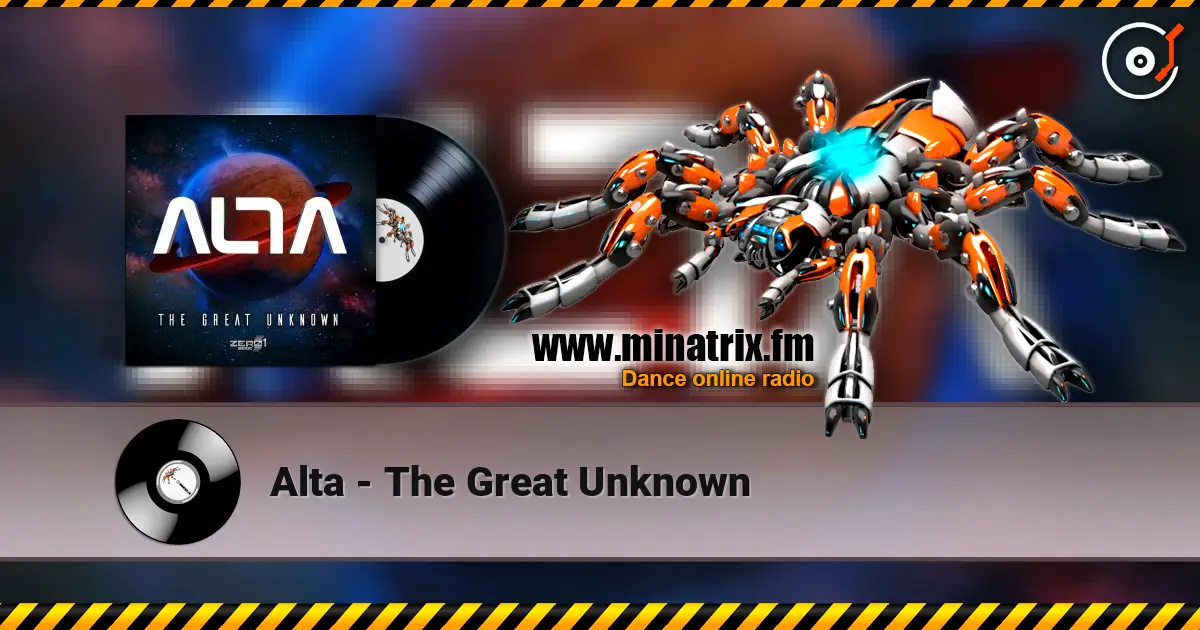 Alta - The Great Unknown écouter en ligne en haute qualité | Minatrix.FM