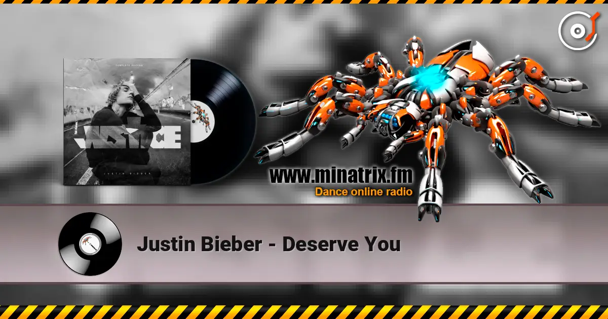 Justin Bieber - Deserve You écouter en ligne en haute qualité | Minatrix.FM