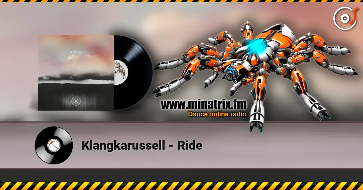 Klangkarussell - Ride écouter en ligne en haute qualité | Minatrix.FM
