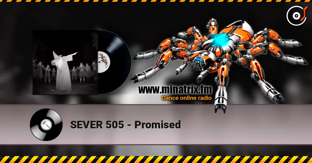 SEVER 505 - Promised écouter en ligne en haute qualité | Minatrix.FM
