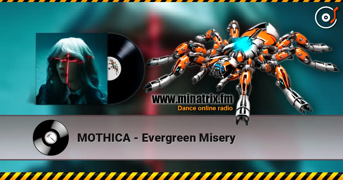 MOTHICA - Evergreen Misery écouter en ligne en haute qualité | Minatrix.FM