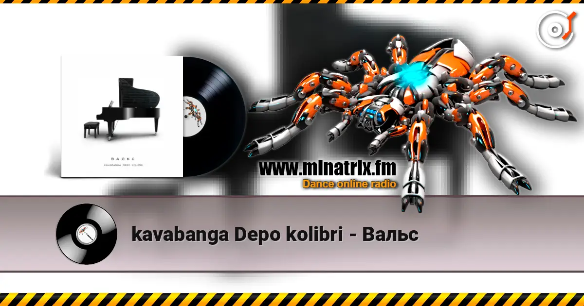 kavabanga Depo kolibri - Вальс écouter en ligne en haute qualité | Minatrix.FM